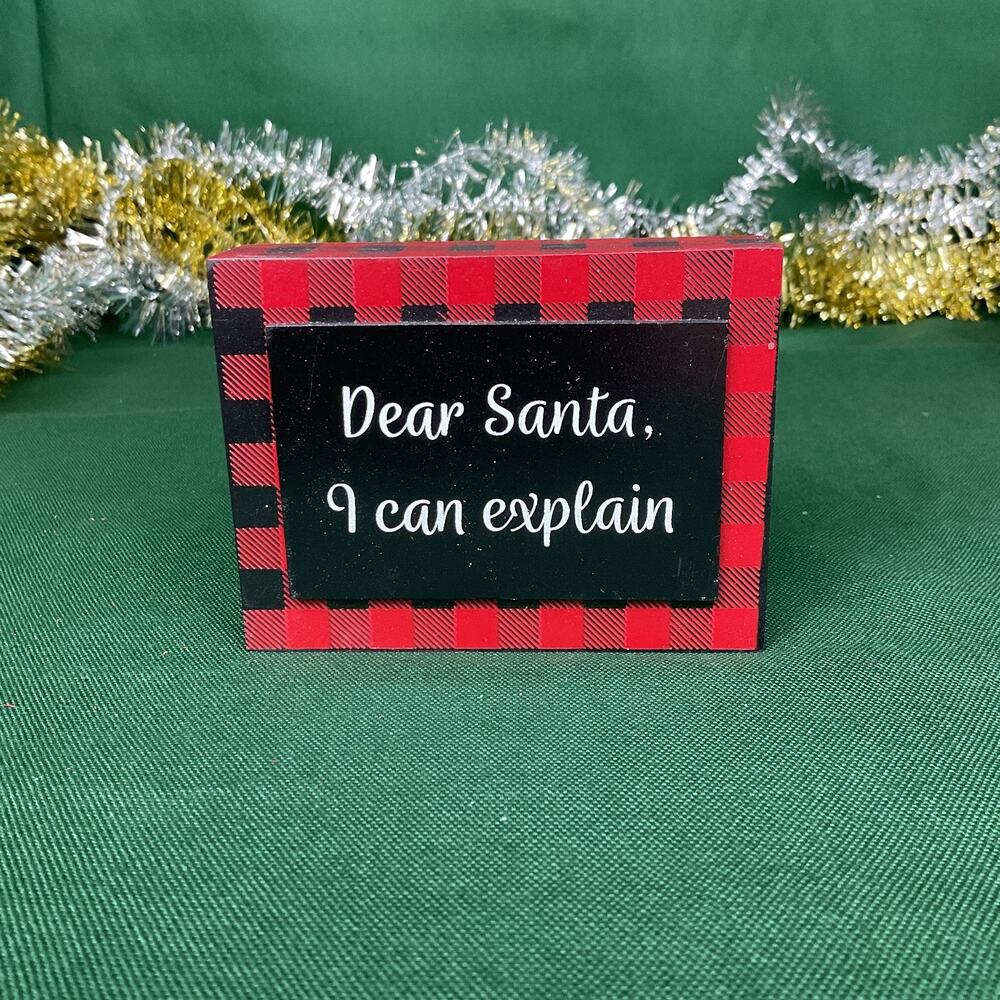 "Dear Santa, I Can Explain" Buffalo Plaid Christmas Wood Block Sign